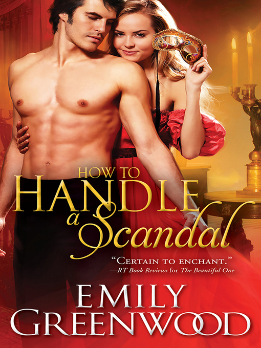 Title details for How to Handle a Scandal by Emily Greenwood - Available